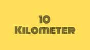 10 Kilometer